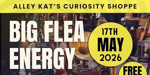 Alley Kat's Spring Flea Market!