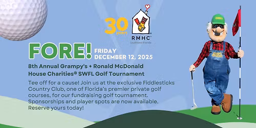 8th Annual Grampy's + RMHC SWFL Golf Tournament