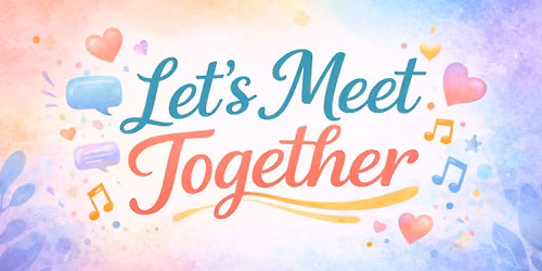 Let's Meet Together