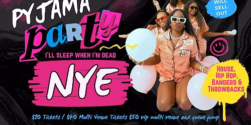 NYE Pyjama Party at Shady Lady