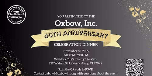 Oxbow, Inc. 40th Anniversary Celebration Dinner