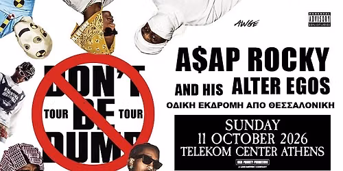 A$AP Rocky \/ Athens \/ \u039f\u03b4\u03b9\u03ba\u03ae \u03b1\u03c5\u03b8\u03b7\u03bc\u03b5\u03cc\u03bd \u03b5\u03ba\u03b4\u03c1\u03bf\u03bc\u03ae \u03bc\u03b5 \u03c4\u03bf Rockarolla Tours