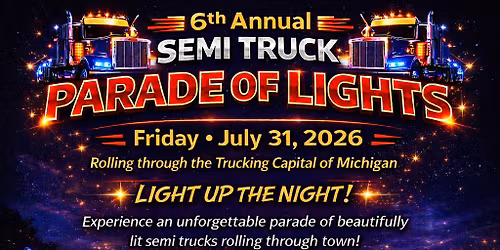 6th Annual Semi Truck and Trailer Light Parade