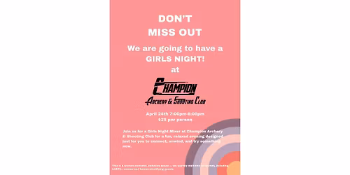 Girls Night at Champion Archery & Shooting Club