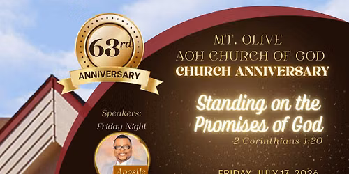 MT.OLIVE A.O.H CHURCH OF GOD 63RD CHURCH ANNIVERSARY