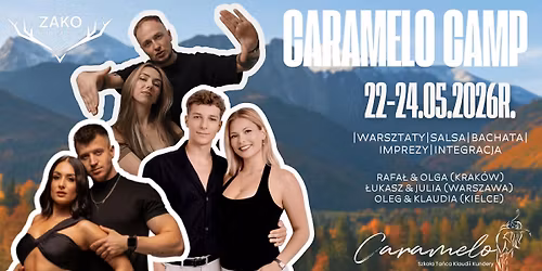 Caramelo Camp \u201eLetnia Integracja\u201d