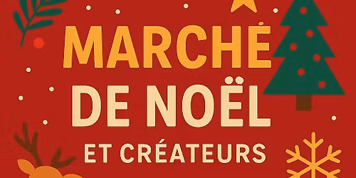 marché de Noël et des Créateurs 