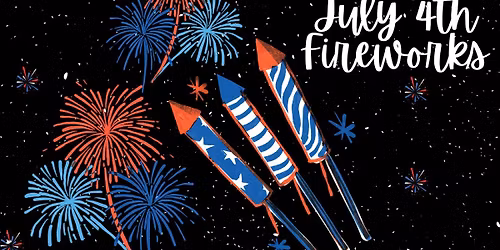 July 4th Fireworks