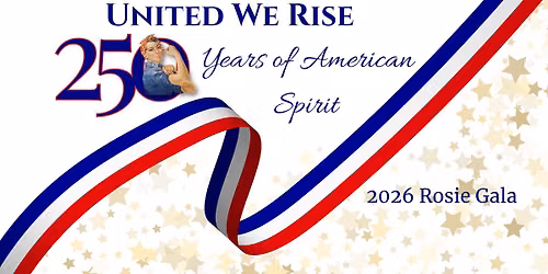 United We Rise: 250 Years of American Spirit