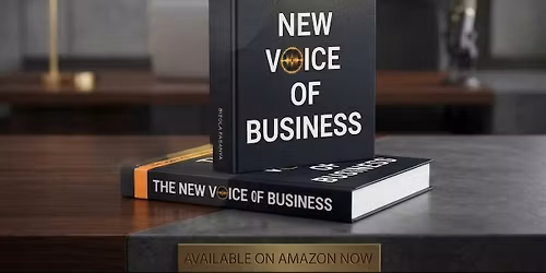 The New Voice Of Business |  Live Workshop