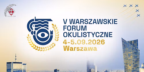 V Warszawskie Forum Okulistyczne