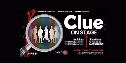 AUDITIONS for CLUE Jan 5 & 6