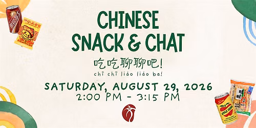 Chinese Snack & Chat