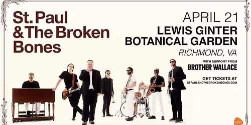 St. Paul and The Broken Bones & Brother Wallace