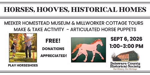 HORSES, HOOVES AND HISTORICAL HOMES