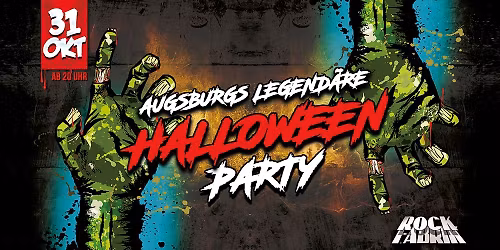 \ud83e\udddf\u200d\u2642\ufe0f HALLOWEENPARTY | All Areas | Rockfabrik | Augsburg \ud83e\udddf\u200d\u2642\ufe0f