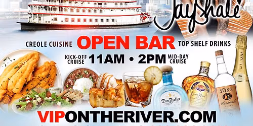 VIP ON THE RIVER - UNLIMITED All you can eat and drink cruise