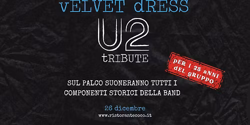 vELVET dRESS \u2013 25 ANNI DI STORIA | REUNION SPECIALE