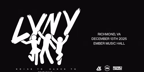 LYNY featuring Just A Gent @ Ember Music Hall