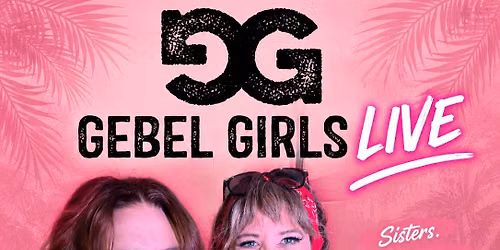Gebel Girls LIVE at Thirsty Parrot