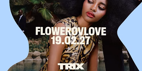 flowerovlove \/ Trix