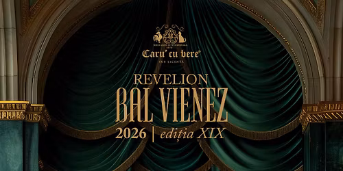 \ud83c\udf89 Revelion 2026 la Caru\u2019 cu bere \ud83c\udf89