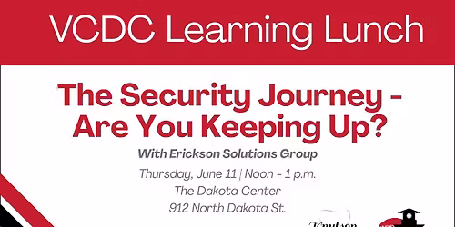Learning Lunch: The Security Journey - Are You Keeping Up?