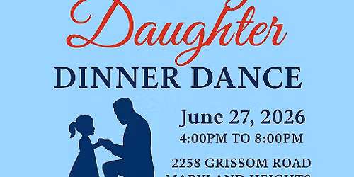 Daddy Daughter Dinner Dance