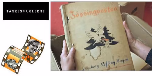 Tankesmuglerne - Filmen om J\u00f8ssingposten, Ingeborg Refling Hagen og Rakel Evje