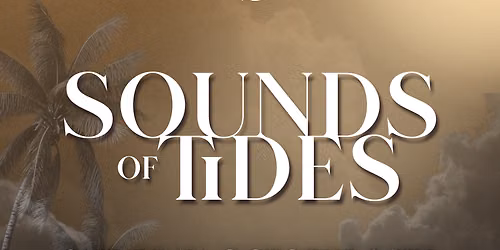 Joia Beach presents Sounds of Tides