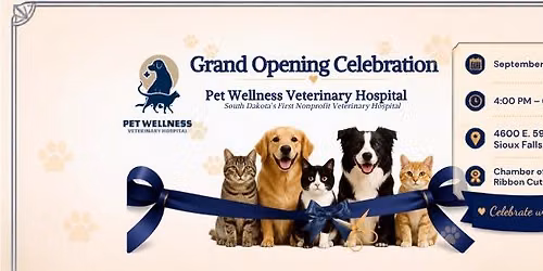 Pet Wellness Veterinary Hospital Grand Opening Celebration