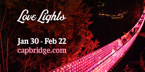 Love Lights at Capilano Suspension Bridge Park
