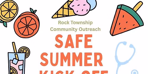 \ud83d\ude91 \u2600\ufe0f Safe Summer Kick Off \u2600\ufe0f \ud83d\ude91