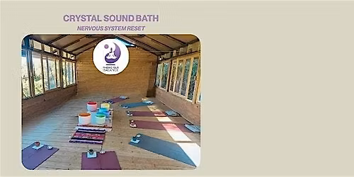 Crystal Sound Bath: Nervous System Reset