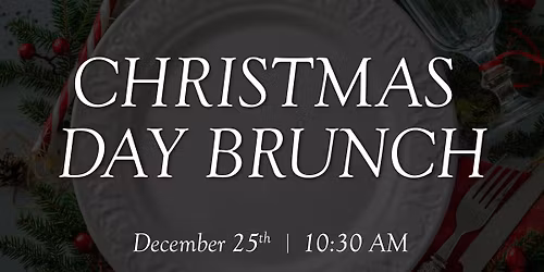 Christmas Day Brunch