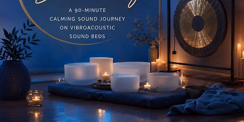 Calm Sanctuary Sound Journey