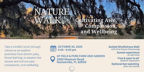 Nature Walk: Cultivating Awe, Compassion & Wellbeing