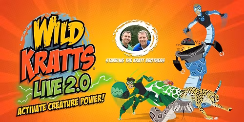 Wild Kratts Live! - New Orleans