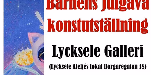 Barnens Julgåva Konstutställning