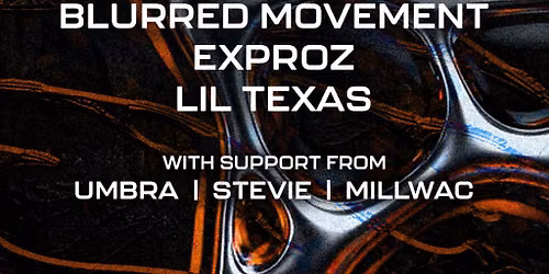 KHAOTIC DVOID EXHILARATION presents: LIL TEXAS, EXPROZ & MORE