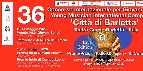 36 Young Musician International Competition 'Citt\u00e0 di Barletta'