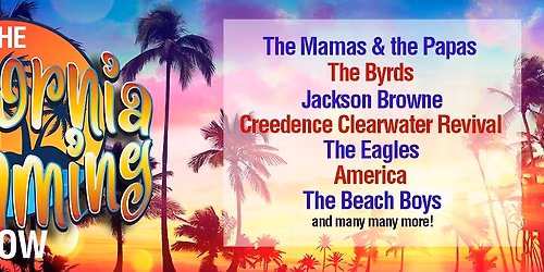 THE CALIFORNIA DREAMING SHOW