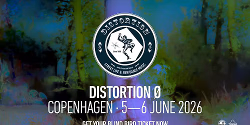 Distortion \u00d8 2026