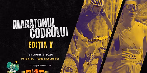 Maratonul Codrului V \u2013 MTB & Trail Run