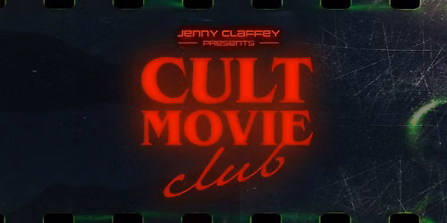 Cult Movie Club Presents: DAZED & CONFUSED @ The Devlin