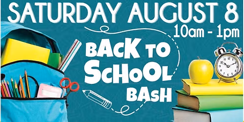 BACK TO SCHOOL BASH 2026