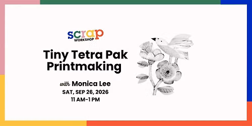 Tiny Tetra Pak Printmaking with Monica Lee