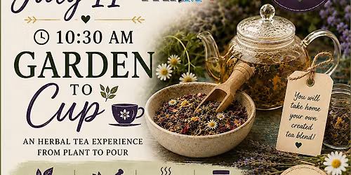 From Garden to Cup