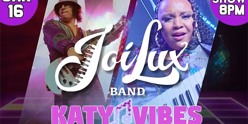 JoiLux Band at Katy Vibes