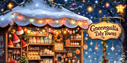 Gneeveguilla Tidy Towns Christmas Market 2025